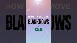 Remove Blank Rows in Excel exceltech exceleducation exceltutorial [upl. by Creight]