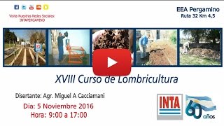 XVIII Curso de Lombricultura [upl. by Mollie140]