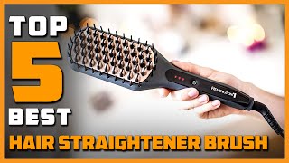 Best Hair Straightener Brushes in 2024  Top 5 Hair Straightener Brushes Review [upl. by Ik994]