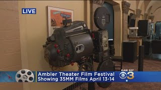 Ambler Theater 35MM Film Festival Kicks Off Today [upl. by Let]