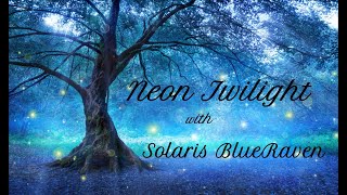 Neon Twilight with Solaris Blue Raven 8 25 24 [upl. by Odelinda637]