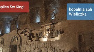 Kopalnia Wieliczka Kaplica Św Kingi cz1 [upl. by Monagan680]