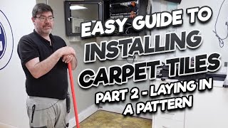 Easy guide to installing carpet tiles  part 2  laying in a pattern [upl. by Nnel]