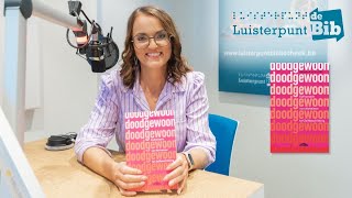 Barbara Ceuleers leest Doodgewoon in bij Luisterpuntbibliotheek [upl. by Anaeerb]