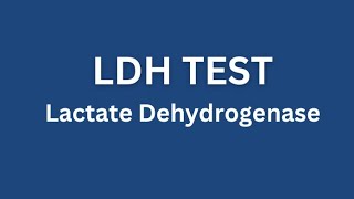 Blood LDH Test  Lactate Dehydrogenase Test  LD Test [upl. by Naivad]