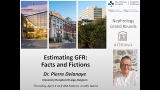 Estimating GFR Facts and Fiction with Dr Pierre Delanaye [upl. by Odetta]