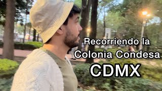 Colonia Condesa CDMX [upl. by Chiquita]