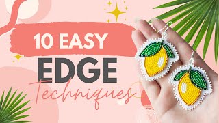 10 Easy Beaded Edge Techniques  Beadwork Tutorials [upl. by Eillo752]