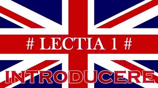 INVATA ENGLEZA DE LA 0 LA 1O  IN 12 LECTII LECTIA 1 English Poliglot [upl. by Lazes]