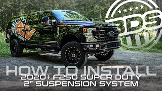 BDS 2quot Lift  2020 Ford F250 Super Duty  How To Install [upl. by Daggna]