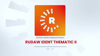 RUDAW IDENT THEMATIC II [upl. by Anauqes]