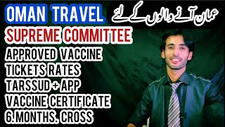 oman travel  approved Vaccine tickets ratestarassud appVaccine certificate 6months  oman news [upl. by Aicined934]