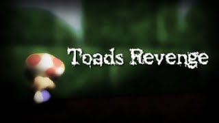 Toads Revenge [upl. by Ted]