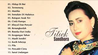 Titik Sandora Full Album Lagu Lawas  Album Emas  Lagu Nostalgia  Lagu Kenangan  Titiek Sandhora [upl. by East]