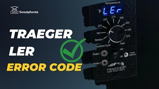 Traeger LEr Error Code  Traeger error code [upl. by Schacker]