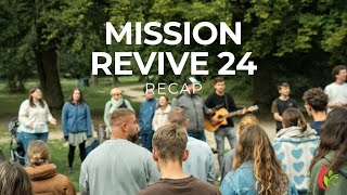 MISSION REVIVE 2024 [upl. by Ibrahim]