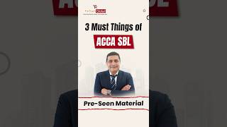 3 Must Things of ACCA SBL PreSeen Material  ACCA Strategic Business Leader  ACCA SBL Exam Tips [upl. by Ailin88]