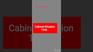 Cabinet Mission 1946 learnwithshubhra221 [upl. by Etnoj774]