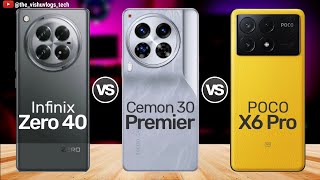 2024 Best Gaming Phone ⚡ Infinix Zero 40 5G vs Tecno Camon 30 Premier vs Poco X6 Pro Reviewquot🔥🔥 [upl. by Reinertson575]