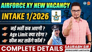 Airforce New Vacancy 2025  Airforce 12026 Online Form Age amp Qualification  Airforce 1 2026 Form [upl. by Rector]