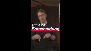 Triff eine Entscheidung [upl. by Eicirtap953]