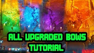 All Bow Upgrade Steps Fire  Void  Wolf  Teleport  Der Eisendrache Easter Egg TUTORIAL [upl. by Gnoix731]