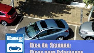 Dicas para Estacionar [upl. by Nidak778]