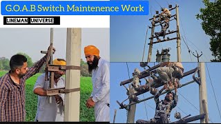 Transformer GO Switch Maintenence Work  AB Switch working principle [upl. by Airetak]