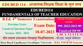 EDUBED114 UNSOLVED FUNDAMENTALS OF TEACHER EDUCATION अध्यापकशिक्षक शिक्षा के मूल तत्व PAPER 202223 [upl. by Enyamert]