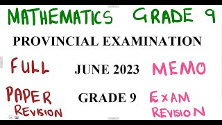 Mathematics Grade 9 JUNE 2023 Memo mathszoneafricanmotives [upl. by Ydnes]