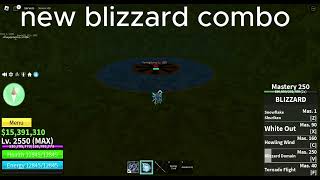 new blizzard combo [upl. by Sergeant]