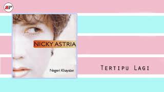 Nicky Astria  Tertipu Lagi Official Audio [upl. by Hsur231]