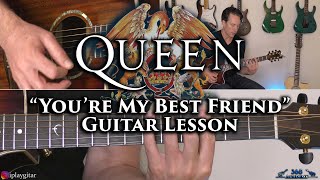 Queen  Youre My Best Friend Guitar Lesson [upl. by Anikram247]