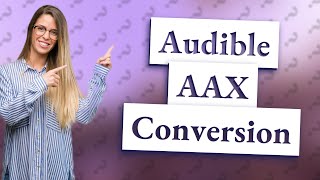 How do I convert Audible AAX to MP3 for free [upl. by Noiek]