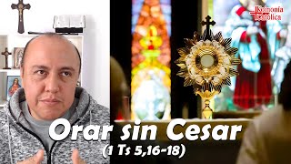 Método Sencillo para ORAR SIN CESAR esta CUARESMA [upl. by Ranger]