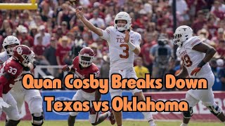 Quan Cosby Breaks Down Texas vs Oklahoma [upl. by Annaet3]