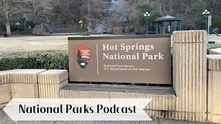 My Spontaneous Weekend Getaway to Hot Springs  National Parks Podcast [upl. by Marcoux607]