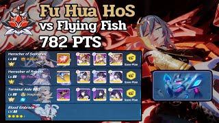 Honkai Impact 3  Red Lotus Abyss Fu Hua HoS vs Flying Fish 782 pts [upl. by Isidore525]