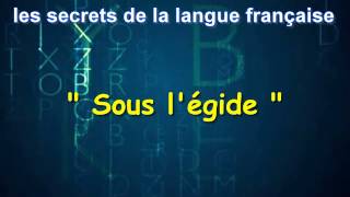 Les Secrets De La Langue Française  Sous légide [upl. by Idner569]