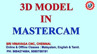 3D MODELING IN MASTERCAM  MASTERCAM 3D PROGRAMMING TAMIL [upl. by Annaehs]