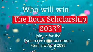 Join us live from London to discover who will be named Roux Scholarship winner 2023 [upl. by Aij]