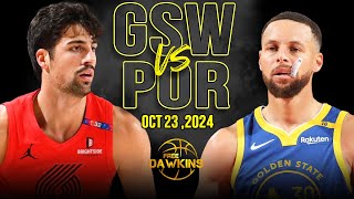 Golden State Warriors vs Portland Trail Blazers Full Game Highlights  Oct 23 2024  FreeDawkins [upl. by Beera684]