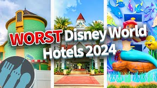 The WORST Disney World Hotels in 2024 [upl. by Namharludba617]