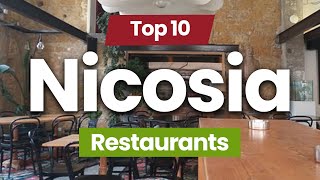 Top 10 Restaurants to Visit in Nicosia  Cyprus  English [upl. by Yoshiko269]