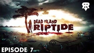 Dead Island Riptide  Lets Play Episode 7  Le Laboratoire [upl. by Lombardo908]