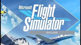 MICROSOFT FLIGHT SIMULATOR 2020  EDITION DELUXE [upl. by Yelnats993]