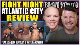 BELIEVE YOU ME Podcast UFC Atlantic City Recap With Joaquin Buckley amp Nate Landwehr [upl. by Boris845]