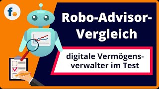 RoboAdvisorVergleich So findest du den besten Anbieter Reihe „Digitale Geldanlage“ Teil 2 [upl. by Mukund765]