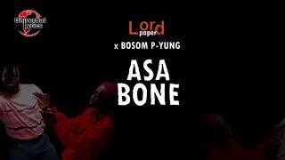 Asa Bone LordPaper X Bosom PYung lyrics [upl. by Slayton60]