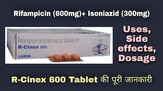 RCinex 600 Tablet uses in hindi  Rifampicin 600 mg  Isoniazid 300 mg [upl. by Eaver]